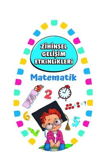 Zihinsel Gelişim Etkinlikleri - Matematik - Martı Çocuk Yayınları Kitap