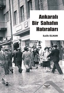 Ankaralı Bir Sahafın Hatırları - Altınordu Yayınları Kitap