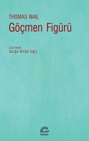 Göçmen Figürü - İletişim Yayınları Kitap
