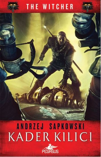Kader Kılıcı - The Witcher Serisi 2 - Pegasus Yayınları Kitap