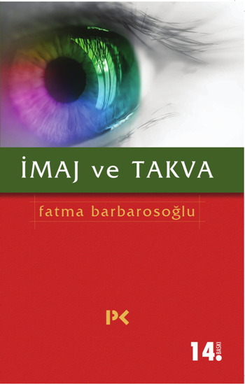 İmaj ve Takva Fatma Barbarosoğlu Türkçe kitap kapağı