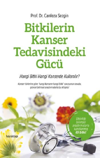 Bitkilerin Kanser Tedavisindeki Gücü - Hayykitap Kitap