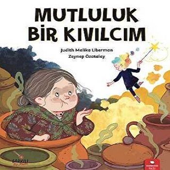 Mutluluk Bir Kıvılcım - Redhouse Kidz Yayınları Kitap
