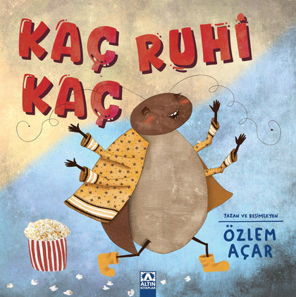 Kaç Ruhi Kaç - Altın Kitaplar - Çocuk Kitapları Kitap