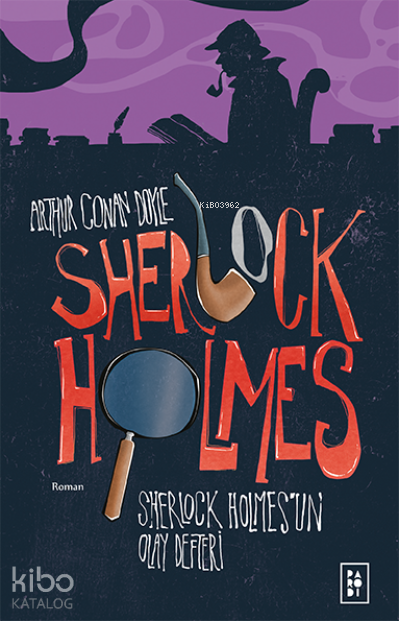 Sherlock Holmes'un Olay Defteri (Sherlock Holmes 5. Kitap) - Parodi Yayınları Kitap