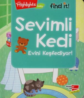 Sevimli Kedi Evini Keşfediyor - Dikkat Atölyesi Yayınları Kitap