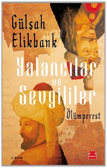 Yalancılar ve Sevgililer - Kırmızı Kedi Yayınevi Kitap