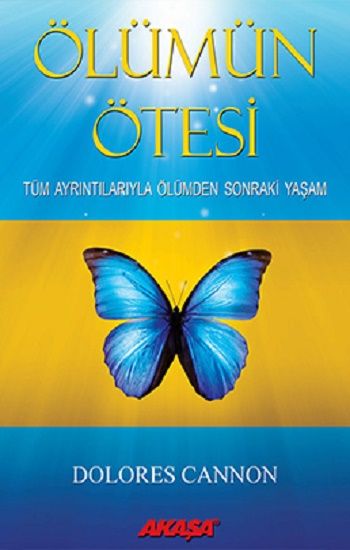 Ölümün Ötesi - Dolores Cannon, Astroloji Fal Rüya Türkçe kitap kapağı