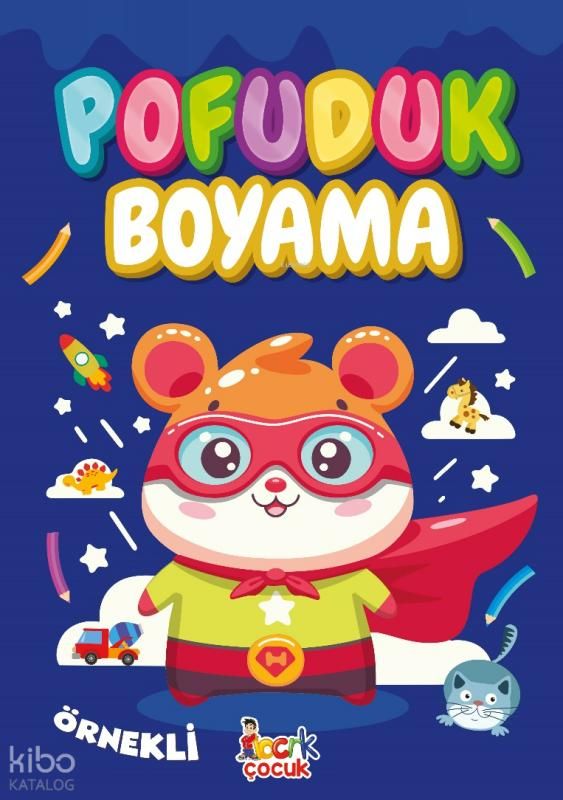 Pofuduk Boyama - Bıcırık Yayınları Kitap