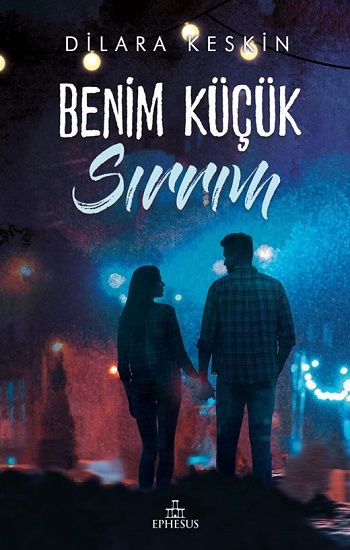 Benim Küçük Sırrım - Ephesus Yayınları Kitap