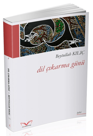 Dil Çıkarma Günü - Medakitap Yayınları Kitap