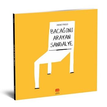 Bacağını Arayan Sandalye - Uçanfil Özel Ürün Kitap