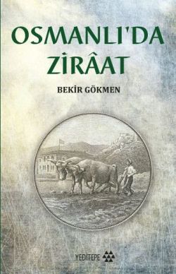 Osmanlı'da Ziraat - Yeditepe Yayınevi Kitap