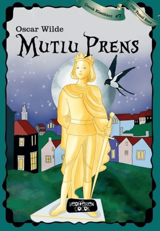 Mutlu Prens - Yediveren Çocuk Kitap