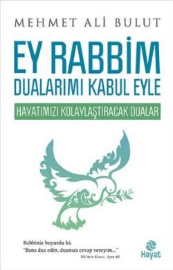 Ey Rabbim Dualarımı Kabul Eyle - Hayat Yayınları Kitap