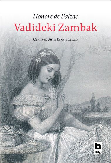 Vadideki Zambak - Bilgi Yayınevi Kitap