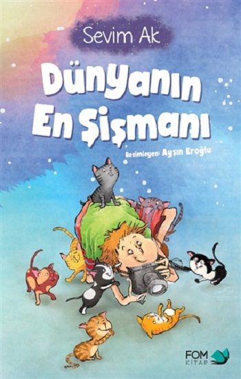 Dünyanın En Şişmanı - FOM Kitap Kitap