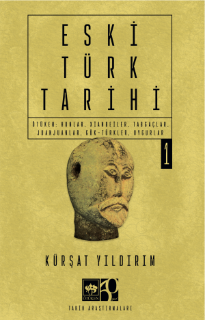 Eski Türk Tarihi Cilt 1 - Ötüken Neşriyat Kitap