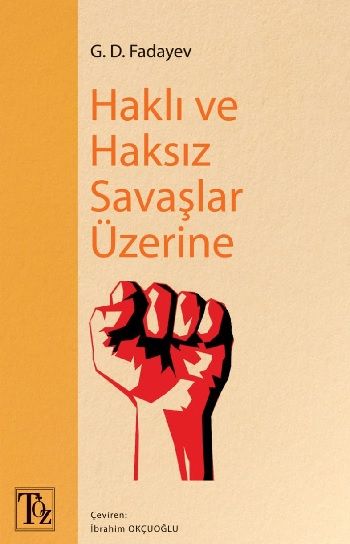 Haklı ve Haksız Savaşlar Üzerine - Töz Yayınları Kitap