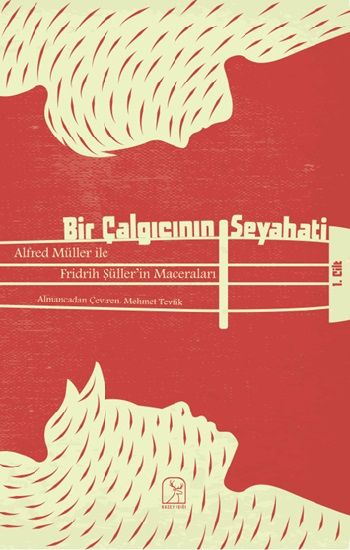 Bir Çalgıcının Seyahati 1. Cilt - Kuzey Işığı Yayınları Kitap