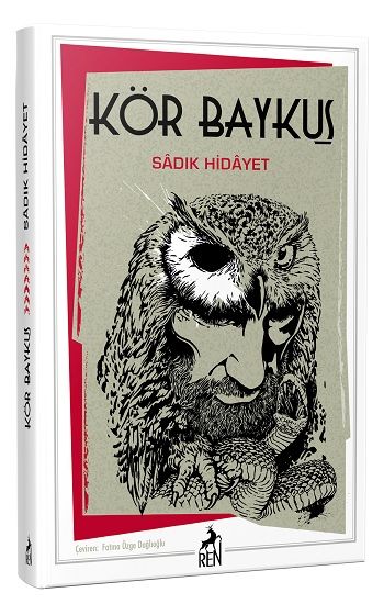 Kör Baykuş - Ren Kitap Kitap