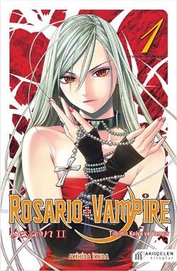Rosario + Vampire - Tılsımlı Kolye ve Vampir - Sezon 2 Cilt 1 - Akıl Çelen Kitaplar Kitap