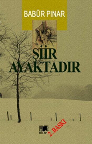 Şiir Ayaktadır - Nitelik Kitap Kitap