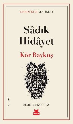 Kör Baykuş - Kırmızı Kedi Yayınevi Kitap