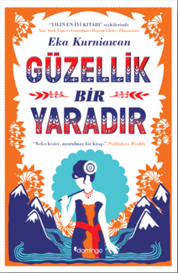 Güzellik Bir Yaradır - Domingo Yayınevi Kitap