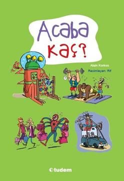 Acaba Kaç? - Tudem Yayınları Kitap