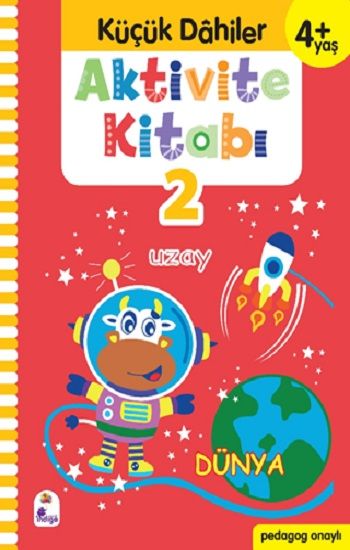 Küçük Dahiler Aktivite Kitabı 2 – 4+ Yaş (Pedagog Onaylı) - İndigo Kitap Kitap