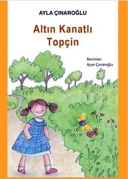 Altın Kanatlı Topçin - Tudem Yayınları Kitap