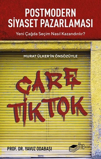 Postmodern Siyaset Pazarlaması - The Kitap Kitap
