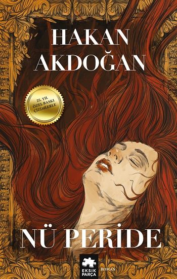Nü Peride (Çizimlerle Özel Baskı) - Eksik Parça Yayınları Kitap