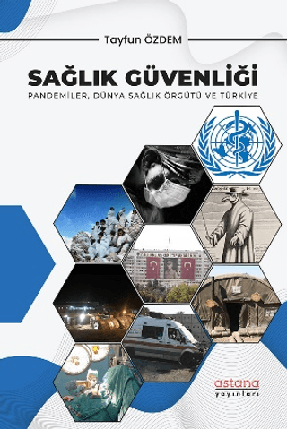 Sağlık Güvenliği - Astana Yayınları Kitap