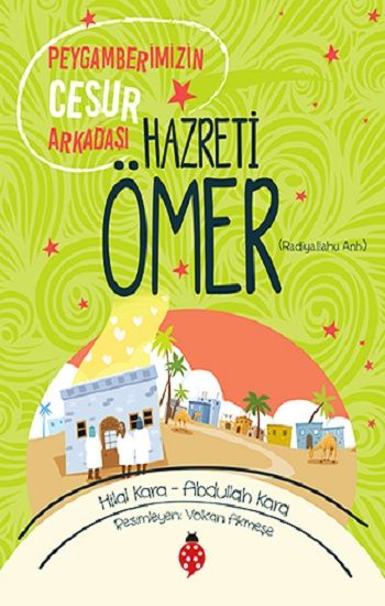 Hazreti Ömer (r.a) - Uğurböceği Yayınları Kitap