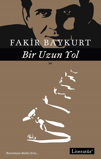 Bir Uzun Yol Şiirler - 1 - Literatür Yayınevi Kitap