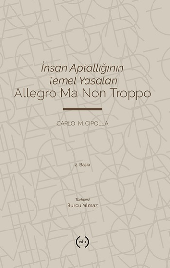 İnsan Aptallığının Temel Yasaları - Islık Yayınları Kitap