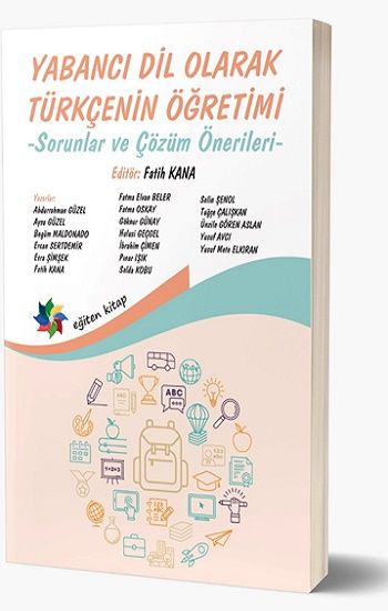 Yabanci Dil Olarak Türkçenin Öğretimi  Sorunlar Ve Çözüm Önerileri - Eğiten Kitap Kitap