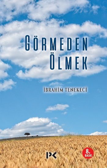 Görmeden Ölmek - Profil Kitap Kitap