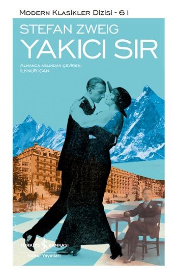 Yakıcı Sır (Ciltli) - İş Bankası Kültür Yayınları Kitap