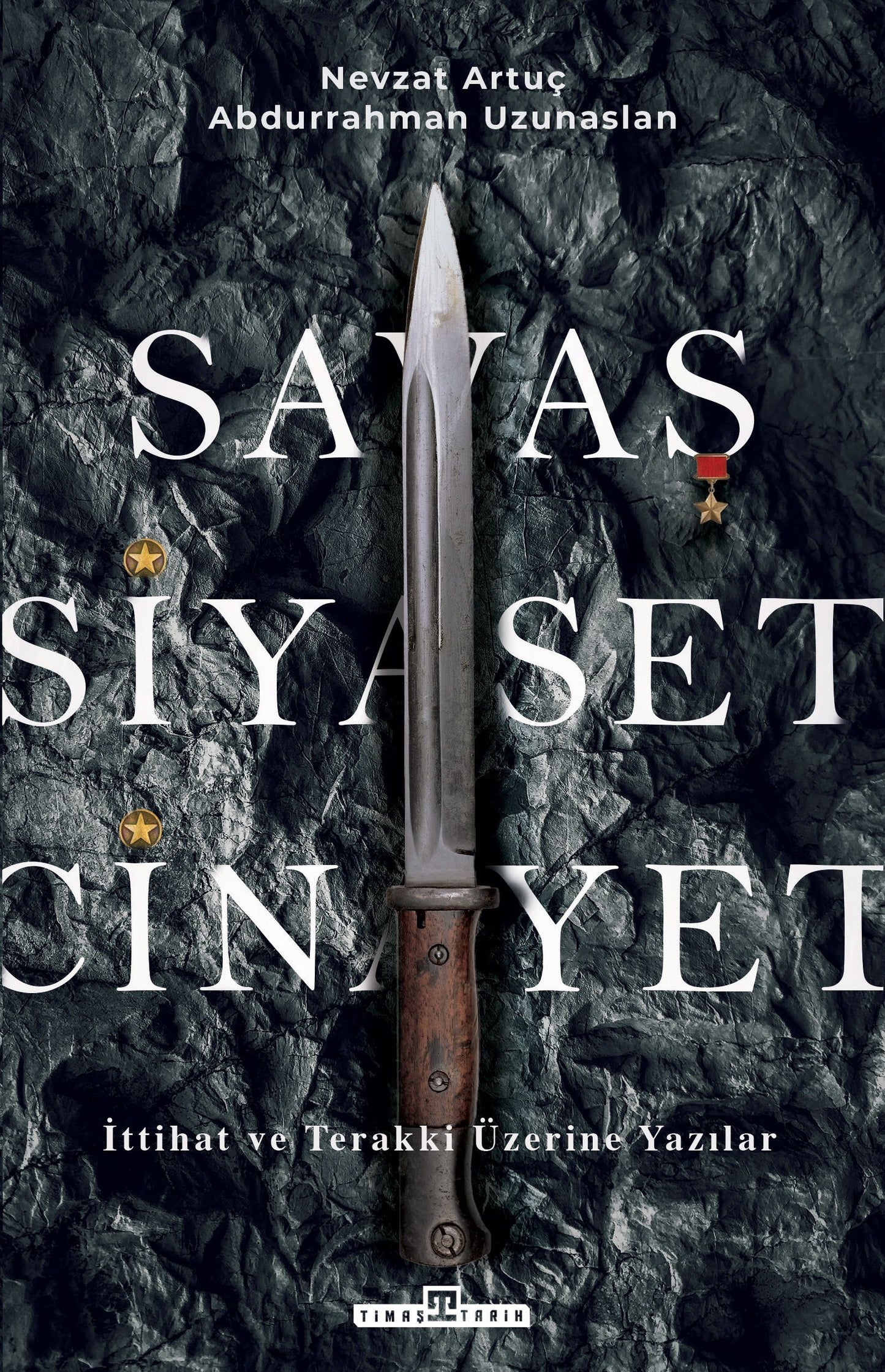 Savaş, Siyaset, Cinayet - Timaş Yayınları Kitap