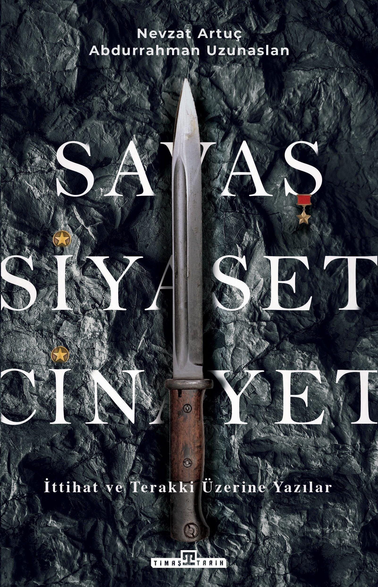 Savaş, Siyaset, Cinayet - Timaş Yayınları Kitap