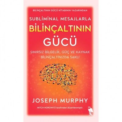 Subliminal Mesajlarla Bilinçaltının Gücü - Nemesis Kitap Kitap