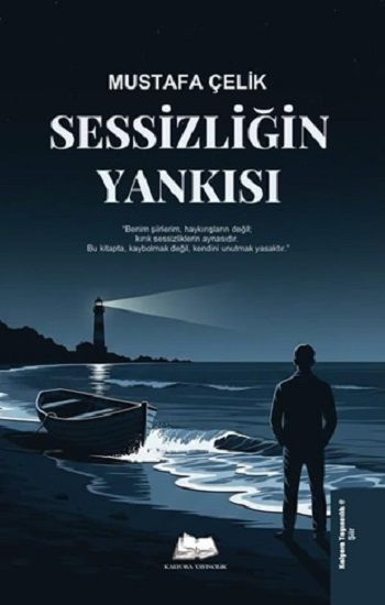 Sessizliğin Yankısı - Kalyora Yayıncılık Kitap