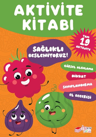 Sağlıklı Besleniyoruz Aktivite Kitabı - The Kitap Kitap
