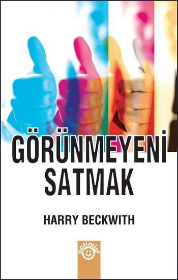 Görünmeyeni Satmak - Optimist Yayın Dağıtım Kitap