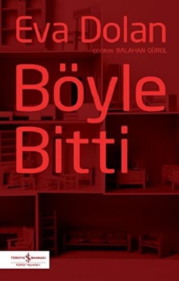 Böyle Bitti - İş Bankası Kültür Yayınları Kitap