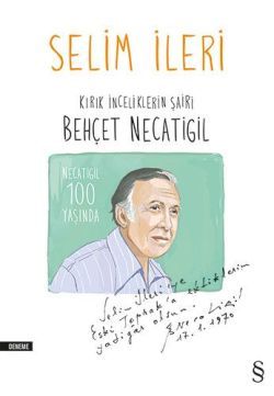 Kırık İncilerin Şairi Behçet Necatigil - Everest Yayınları Kitap