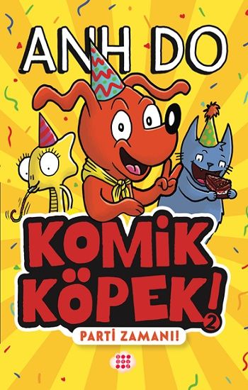 Komik Köpek 2 - Parti Zamanı ! - Dokuz Yayınları Kitap